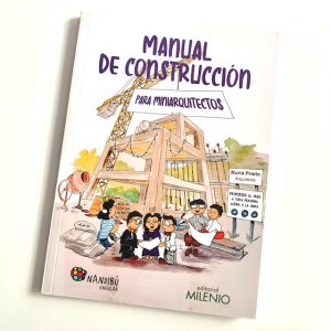 Manual de construcción para miniarquitectos